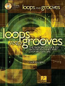 Loops and Grooves