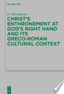 Christ   s Enthronement at God   s Right Hand and Its Greco Roman Cultural Context