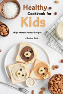 Healthy Cookbook for Kids