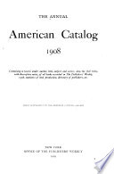 The Annual American Catalog  1900 1909 Book