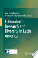 Echinoderm Research And Diversity In Latin America