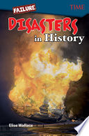 Failure  Disasters In History