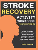 Stroke Recovery Activity Workbook