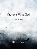 Draconic Mage God