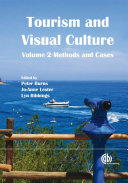 Tourism and Visual Culture Methods and cases