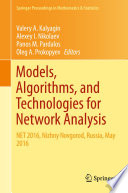 Models  Algorithms  and Technologies for Network Analysis