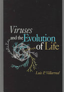 Viruses and the Evolution of Life