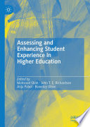 Assessing and Enhancing Student Experience in Higher Education Book