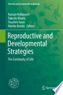 Reproductive and Developmental Strategies Book
