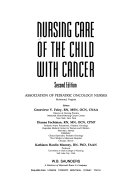 Nursing Care of the Child with Cancer