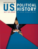 Encyclopedia of U S  Political History