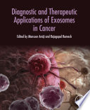Diagnostic and Therapeutic Applications of Exosomes in Cancer Book