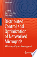 Distributed Control and Optimization of Networked Microgrids Book