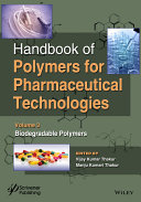 Handbook of Polymers for Pharmaceutical Technologies, Biodegradable Polymers