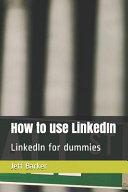 How to Use LinkedIn