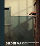 Gordon Parks: the Atmosphere of Crime 1957