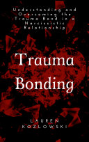 Trauma Bonding Pdf/ePub eBook
