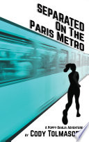 Separated on the Paris Metro