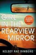 Girl in the Rearview Mirror Book PDF