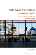 Young Muslims and Christians in a Secular Europe