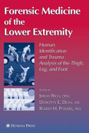 Forensic Medicine of the Lower Extremity