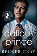 Callous Prince
