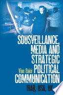Sousveillance  Media and Strategic Political Communication