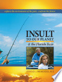 Insult to Our Planet   The Florida Keys