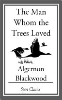 The Man Whom the Trees Loved Pdf/ePub eBook