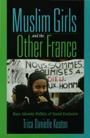 Muslim Girls and the Other France