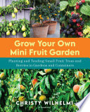Grow Your Own Mini Fruit Garden Book PDF