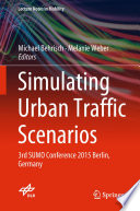 Simulating Urban Traffic Scenarios Book