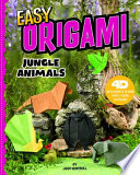 Easy Origami Jungle Animals Book