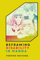 Reframing Disability in Manga
