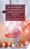 Bioengineering and Biomaterials in Ventricular Assist Devices Book