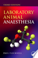 Laboratory Animal Anaesthesia Book