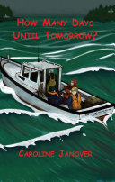 How Many Days Until Tomorrow? Book Caroline Janover