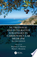 Nutritional and Integrative Strategies in Cardiovascular Medicine Book