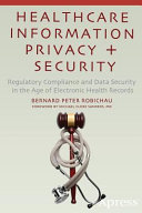 Healthcare Information Privacy and Security