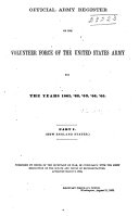 Official Army Register of the Volunteer Force of the United States Army for the Years 1861, '62, '63, '64, '65 ...: New England states