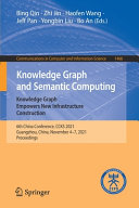Knowledge Graph and Semantic Computing  Knowledge Graph Empowers New Infrastructure Construction