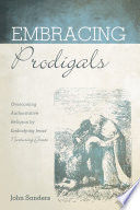 Embracing Prodigals