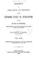 Reports of Cases Decided in the Supreme Court of the State of Indiana