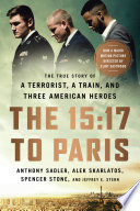 The 15 17 to Paris Book
