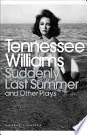 Book Suddenly Last Summer and Other Plays Cover