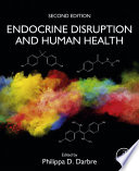 Endocrine Disruption and Human Health Book