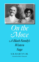 On the Move  a Black Family s Western Saga