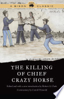The Killing of Chief Crazy Horse Book