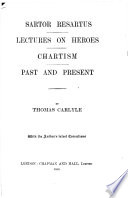 sartor resartus lectures on heroes chartism past and present