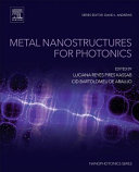 Metal Nanostructures for Photonics Book
